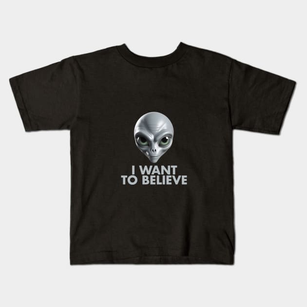 I want to Believe Kids T-Shirt by roswellboutique